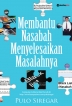 Membantu Nasabah Menyelesaikan Masalahnya